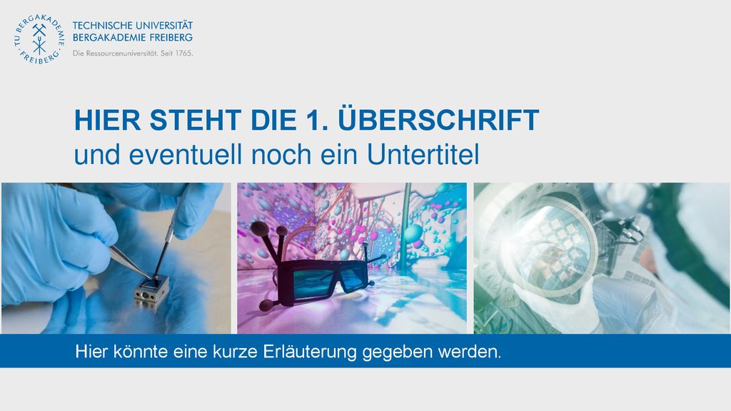 HIER STEHT DIE 1. ÜBERSCHRIFT und eventuell noch ein Untertitel