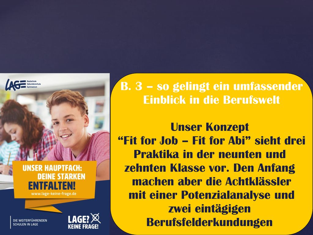 B. 3 – so gelingt ein umfassender Einblick in die Berufswelt