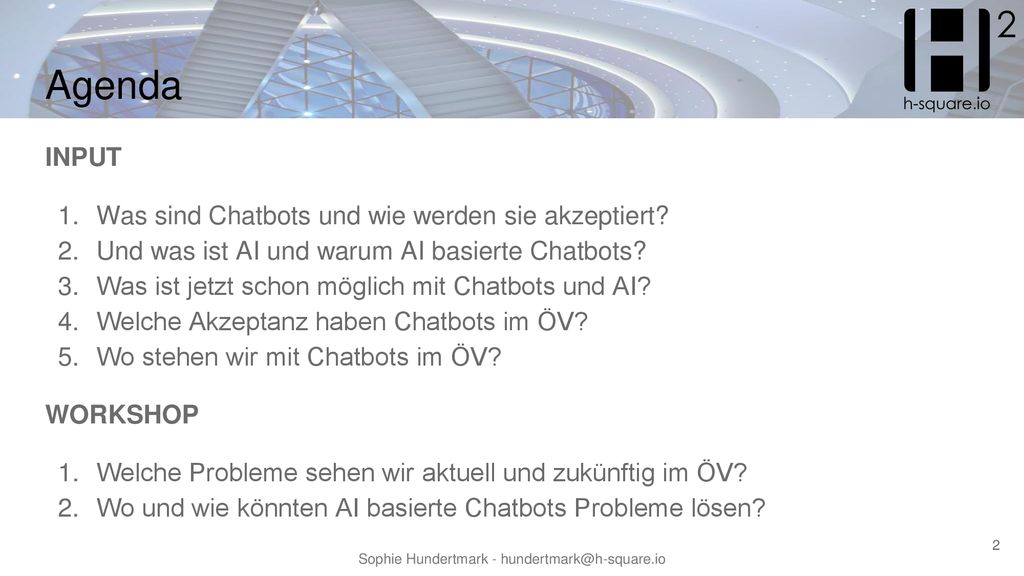 Agenda INPUT Was sind Chatbots und wie werden sie akzeptiert