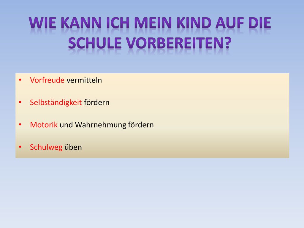 Wie kann ich mein Kind auf die Schule vorbereiten