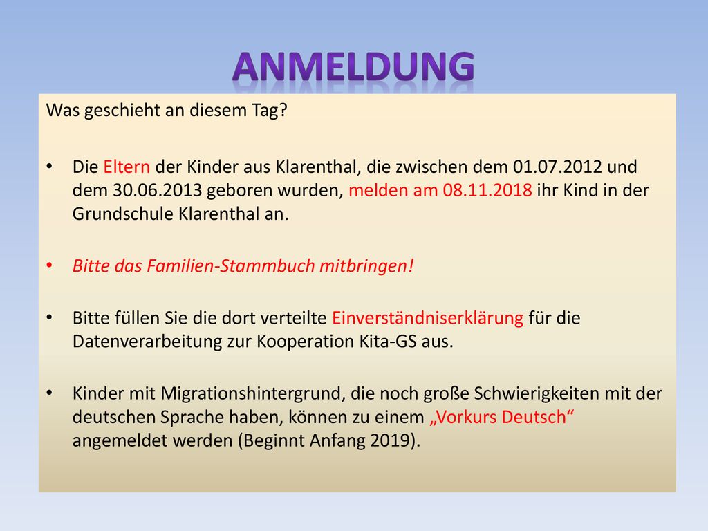 Anmeldung Was geschieht an diesem Tag