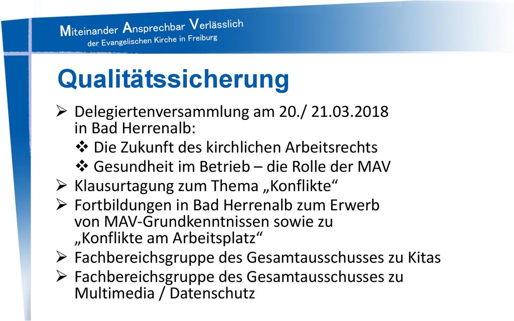 Qualitätssicherung Delegiertenversammlung am 20./ in Bad Herrenalb: Die Zukunft des kirchlichen Arbeitsrechts.