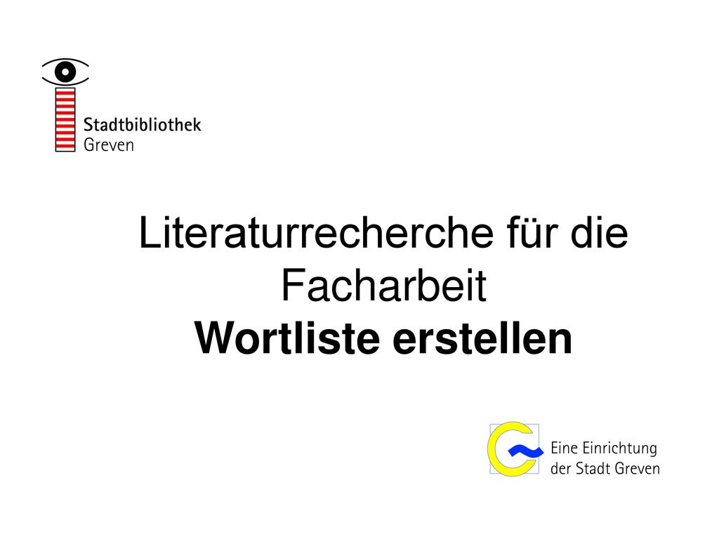 Literaturrecherche für die Facharbeit Wortliste erstellen