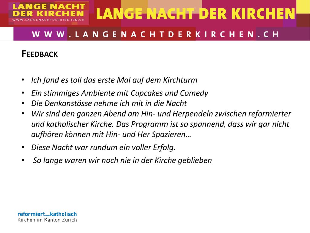 Feedback Ich fand es toll das erste Mal auf dem Kirchturm