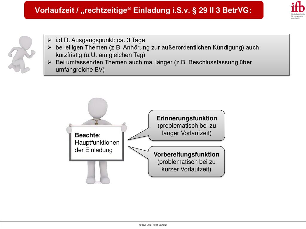 Vorlaufzeit / „rechtzeitige Einladung i.S.v. § 29 II 3 BetrVG: