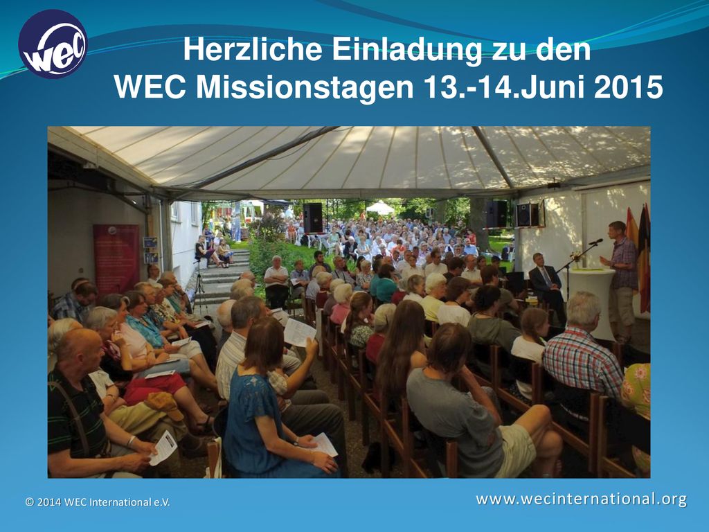 Herzliche Einladung zu den WEC Missionstagen Juni 2015