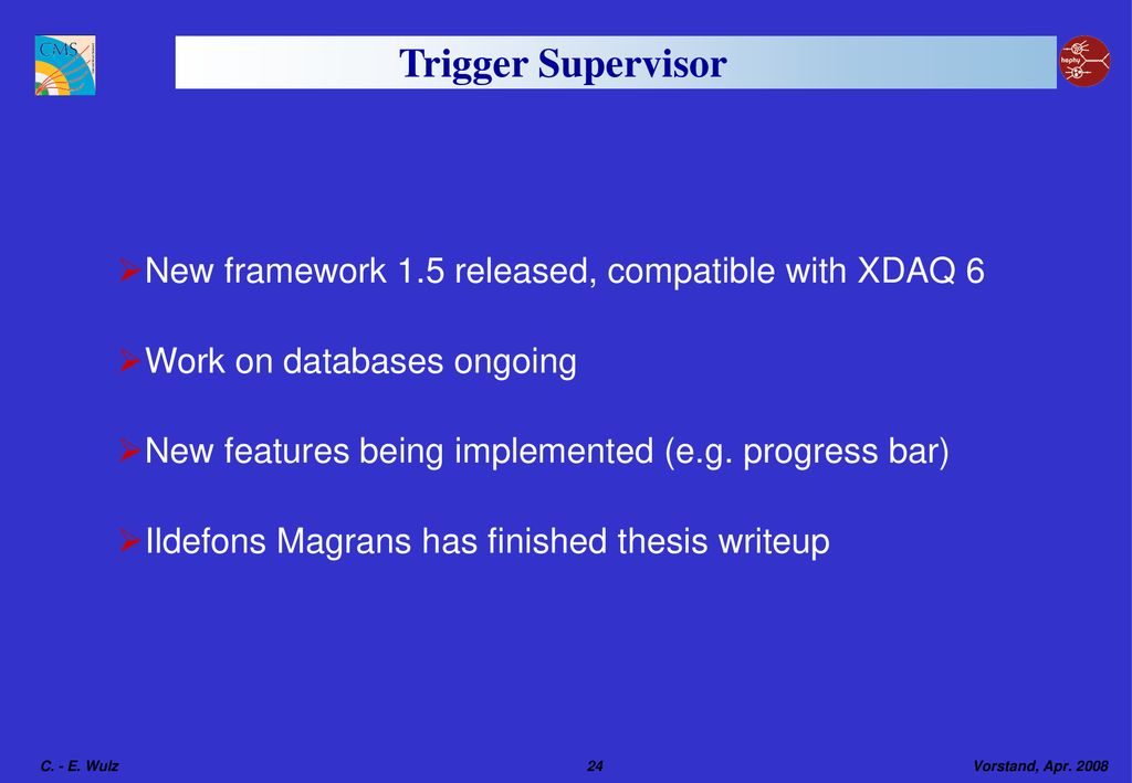 Trigger Supervisor New framework 1.5 released, compatible with XDAQ 6