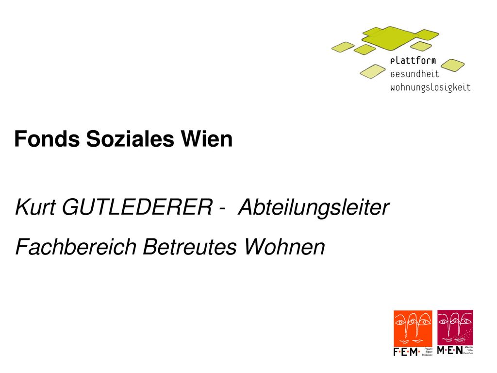 Fonds Soziales Wien Kurt GUTLEDERER - Abteilungsleiter Fachbereich Betreutes Wohnen