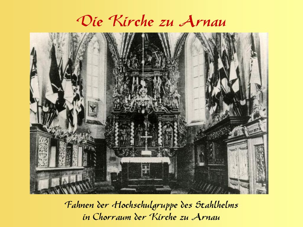 Die Kirche zu Arnau 299 Fahnen der Hochschulgruppe des Stahlhelms in der Kirche zu Arnau.