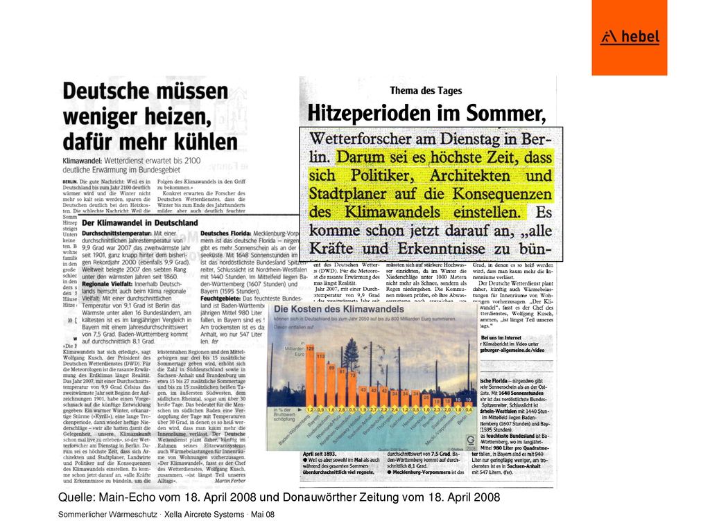 Quelle: Main-Echo vom 18. April 2008 und Donauwörther Zeitung vom 18
