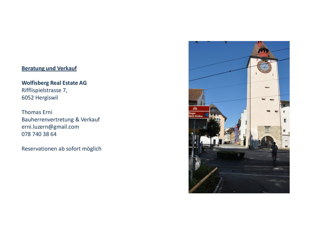 Beratung und Verkauf Wolfisberg Real Estate AG. Rifflispielstrasse 7, 6052 Hergiswil. Thomas Erni.