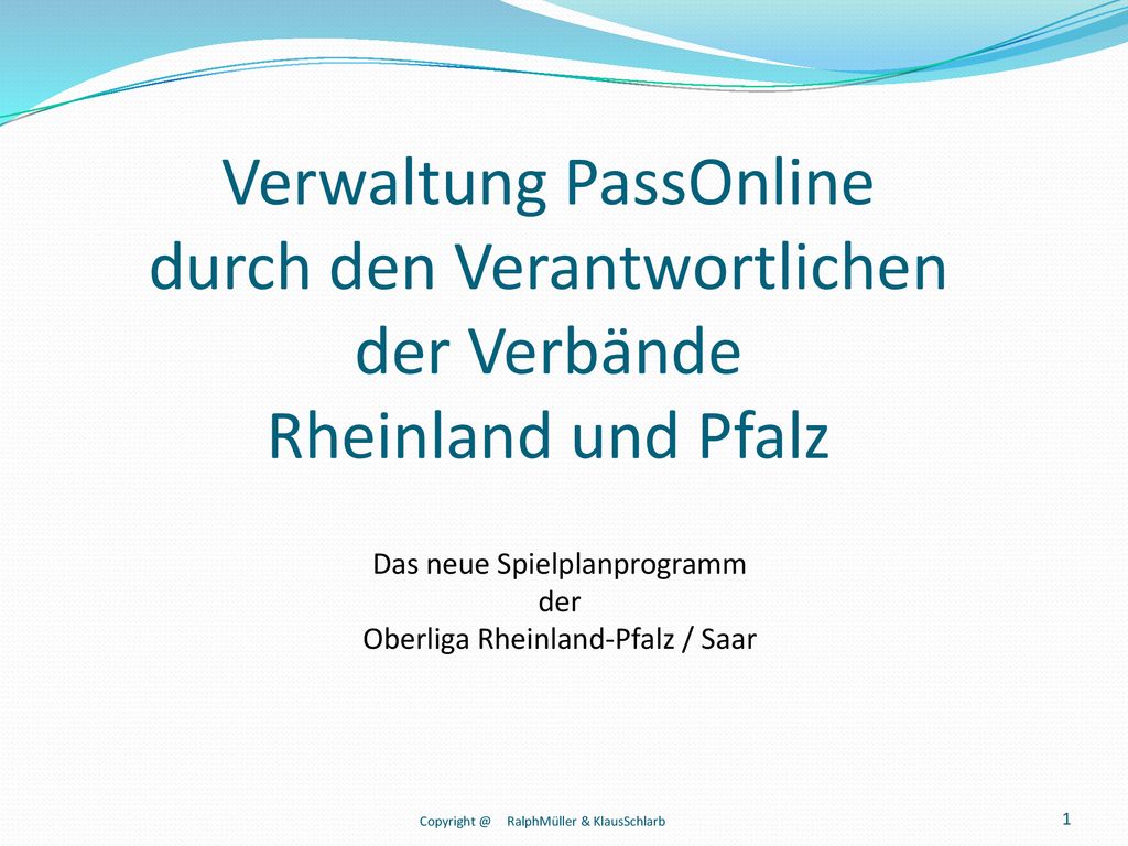 Verwaltung PassOnline durch den Verantwortlichen der Verbände Rheinland und Pfalz