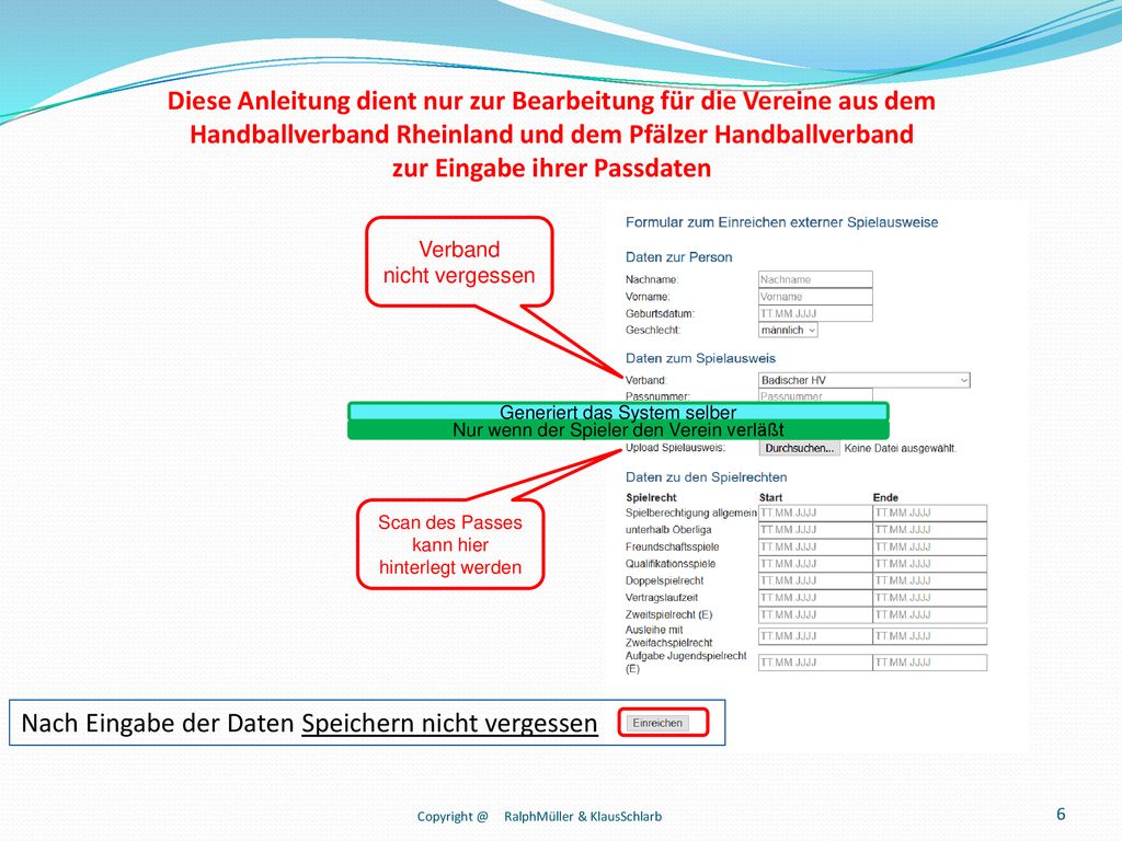 Diese Anleitung dient nur zur Bearbeitung für die Vereine aus dem
