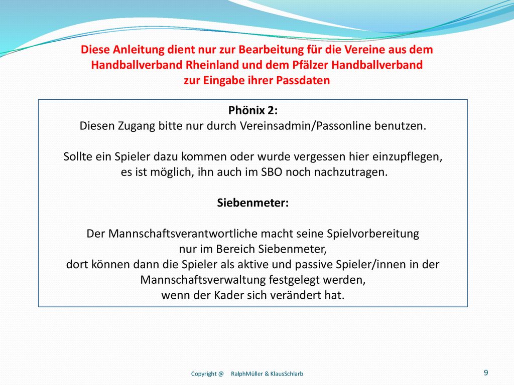 Diese Anleitung dient nur zur Bearbeitung für die Vereine aus dem