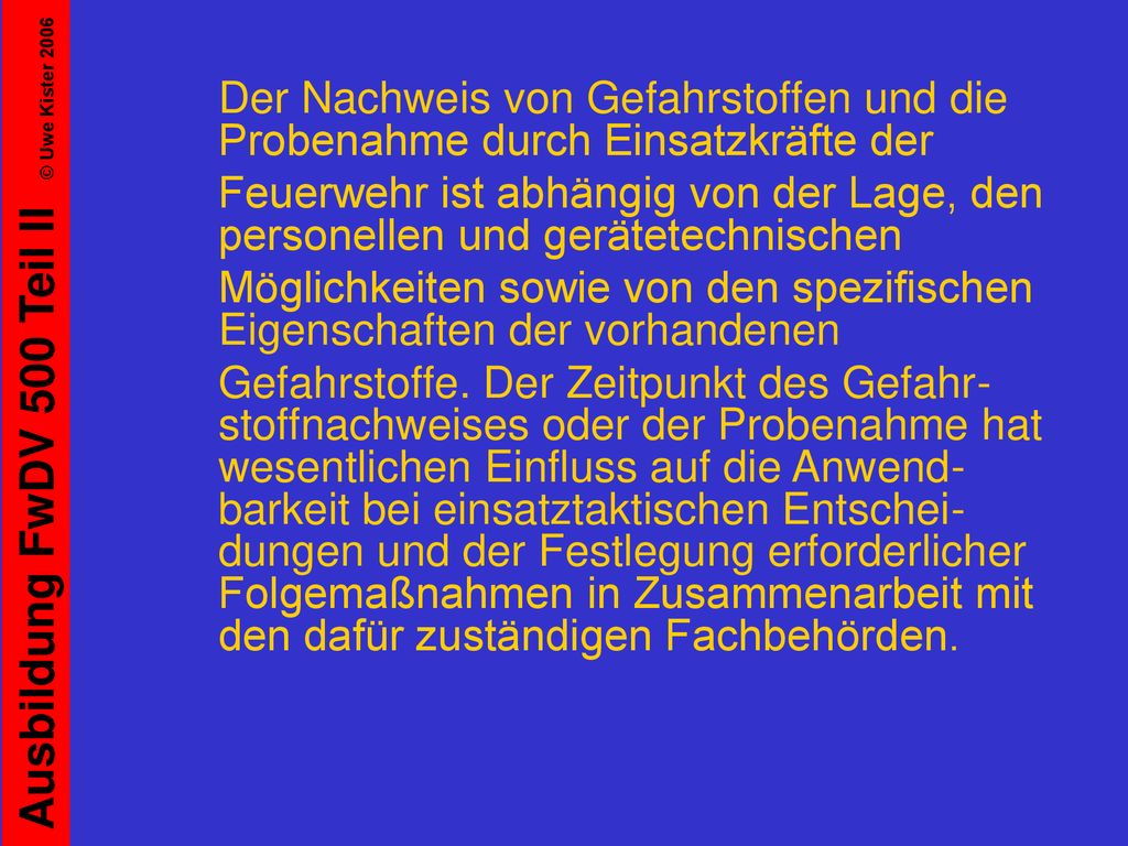 Der Nachweis von Gefahrstoffen und die Probenahme durch Einsatzkräfte der