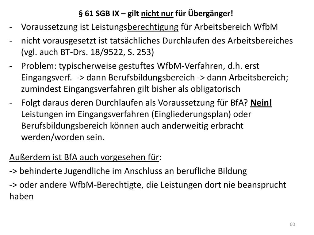 § 61 SGB IX – gilt nicht nur für Übergänger!