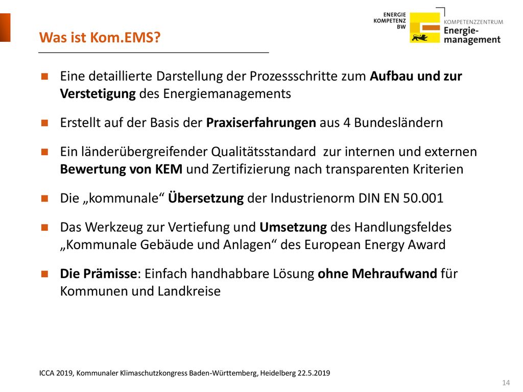 Was ist Kom.EMS Eine detaillierte Darstellung der Prozessschritte zum Aufbau und zur Verstetigung des Energiemanagements.