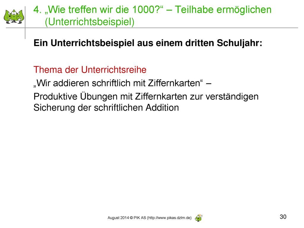 4. „Wie treffen wir die 1000 – Teilhabe ermöglichen (Unterrichtsbeispiel)