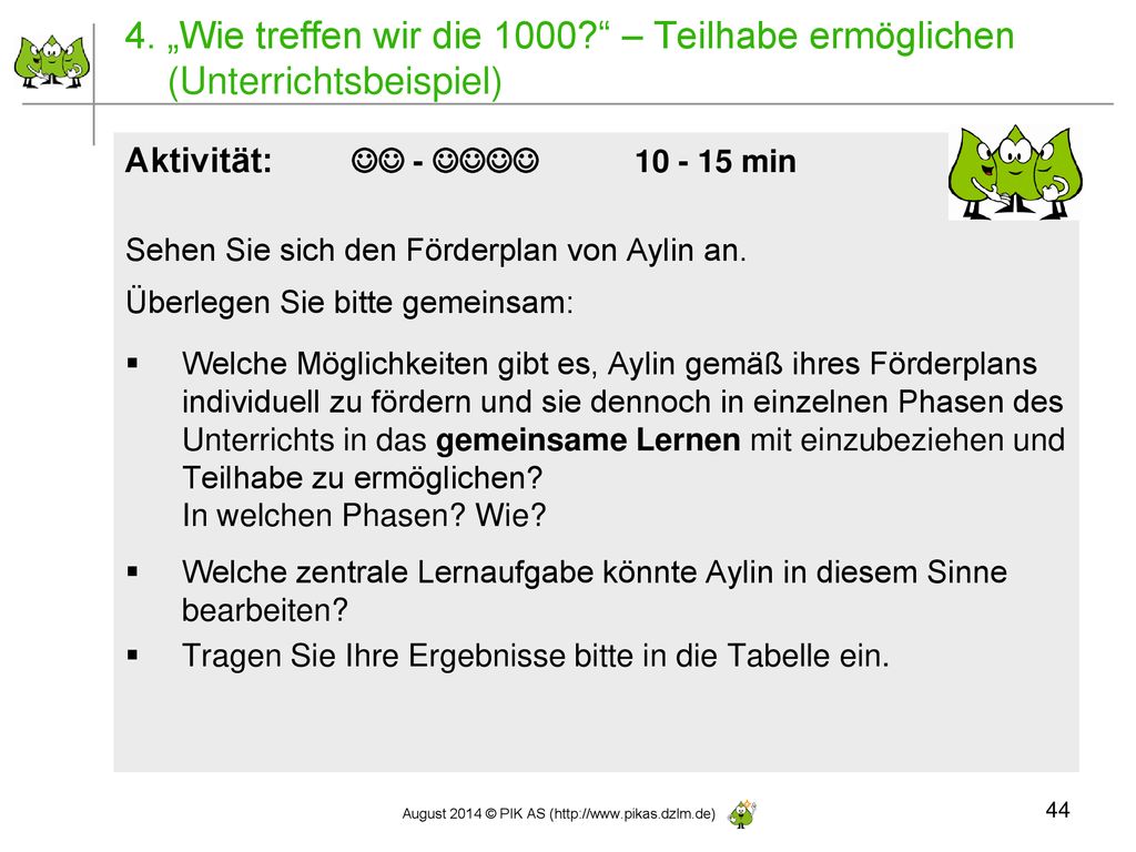 4. „Wie treffen wir die 1000 – Teilhabe ermöglichen (Unterrichtsbeispiel)
