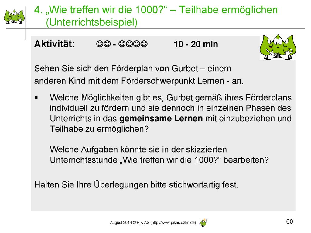 4. „Wie treffen wir die 1000 – Teilhabe ermöglichen (Unterrichtsbeispiel)
