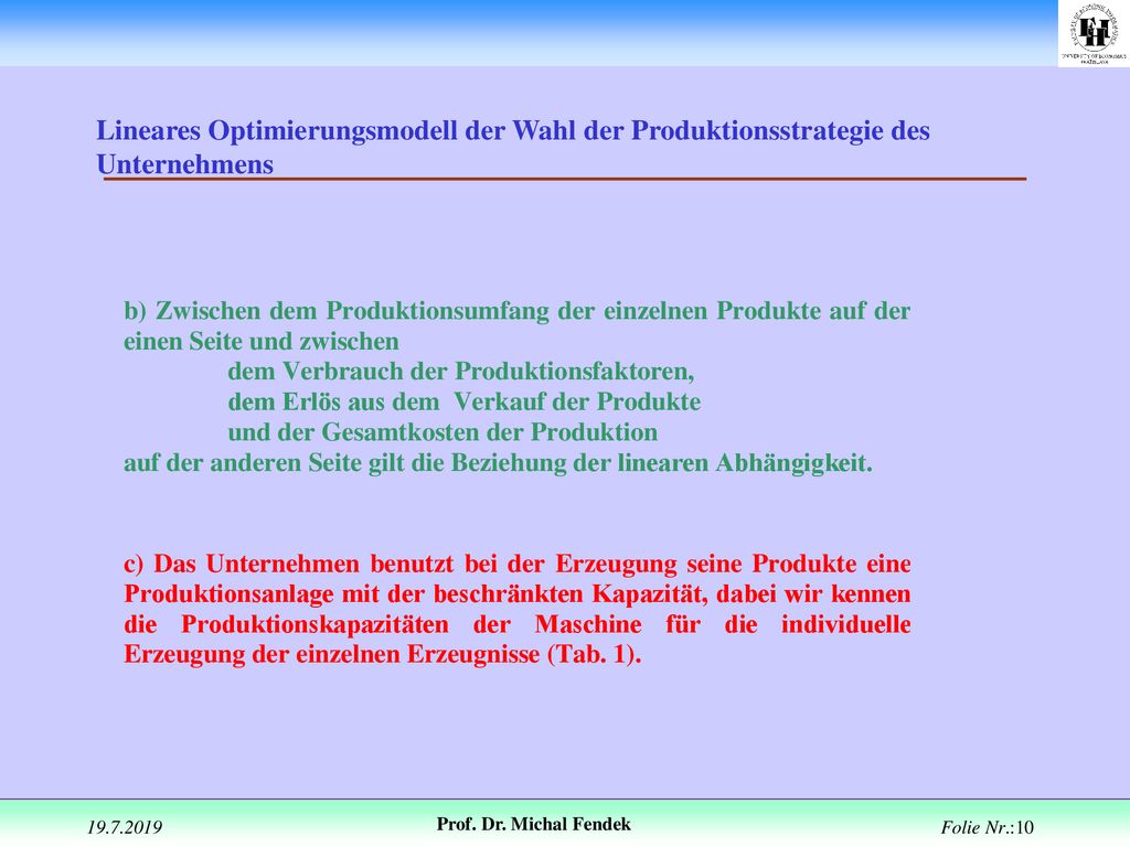 Lineares Optimierungsmodell der Wahl der Produktionsstrategie des Unternehmens
