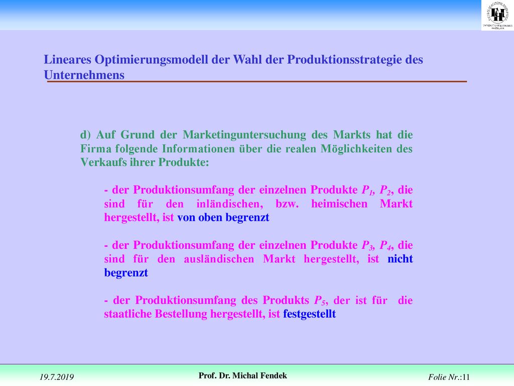 Lineares Optimierungsmodell der Wahl der Produktionsstrategie des Unternehmens