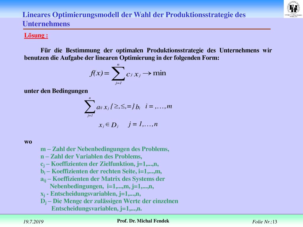 Lineares Optimierungsmodell der Wahl der Produktionsstrategie des Unternehmens