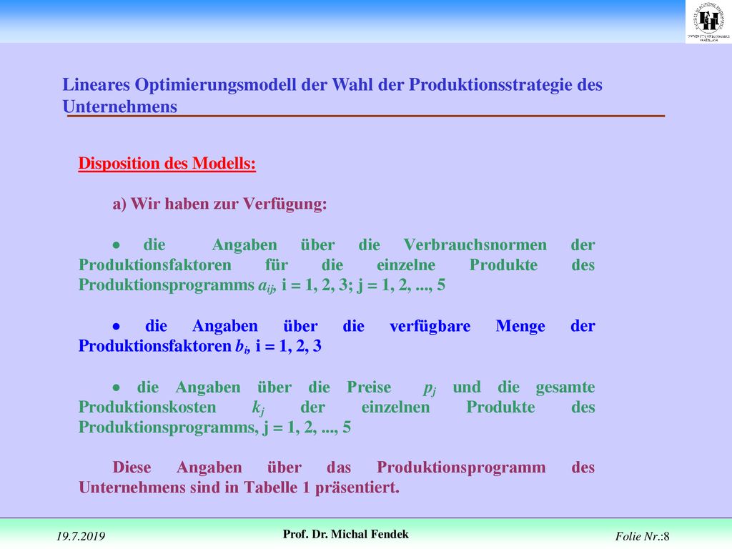 Lineares Optimierungsmodell der Wahl der Produktionsstrategie des Unternehmens