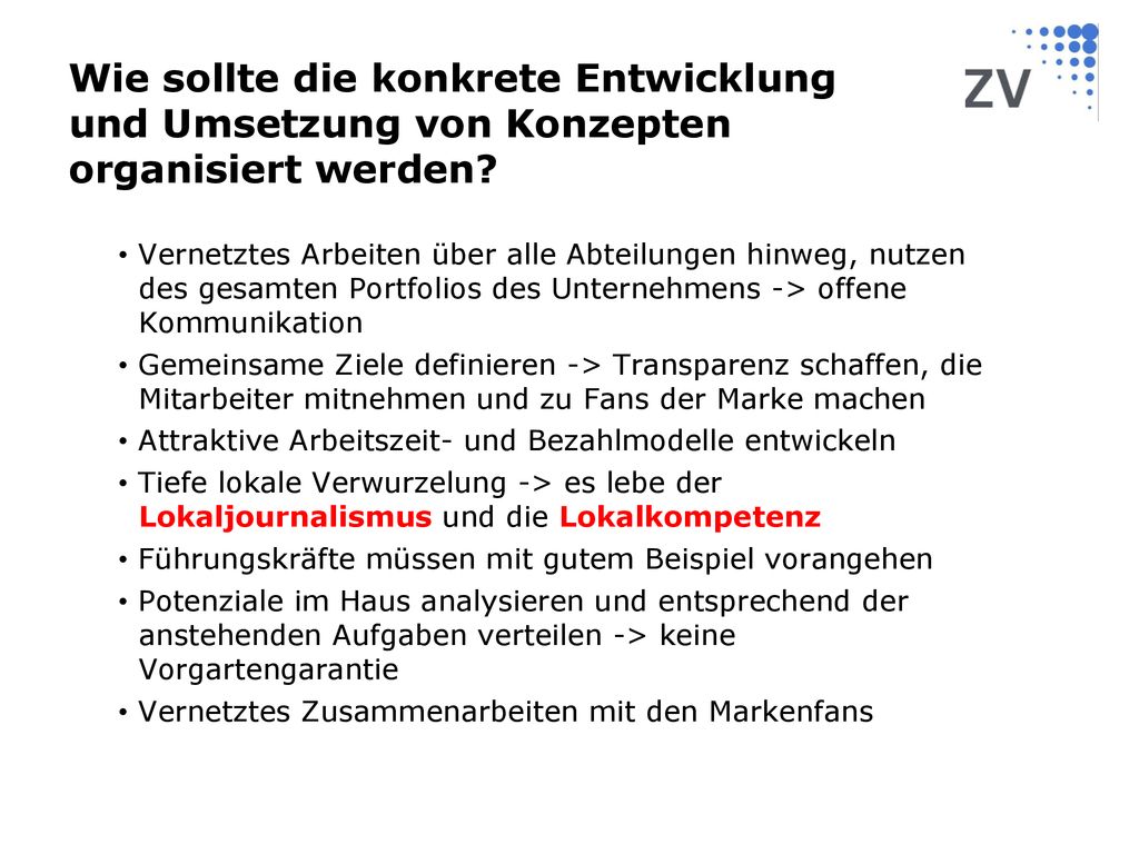 Wie sollte die konkrete Entwicklung und Umsetzung von Konzepten organisiert werden