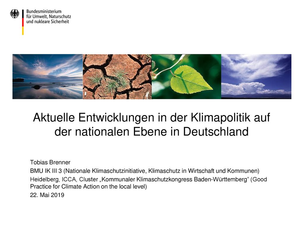 Aktuelle Entwicklungen in der Klimapolitik auf der nationalen Ebene in Deutschland