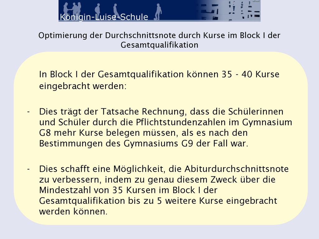 Optimierung der Durchschnittsnote durch Kurse im Block I der Gesamtqualifikation