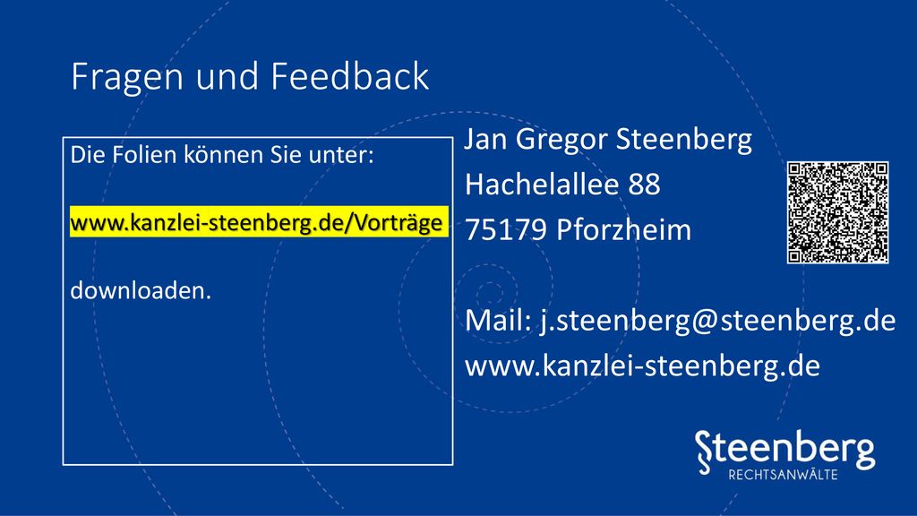 Fragen und Feedback Jan Gregor Steenberg Hachelallee Pforzheim Mail: