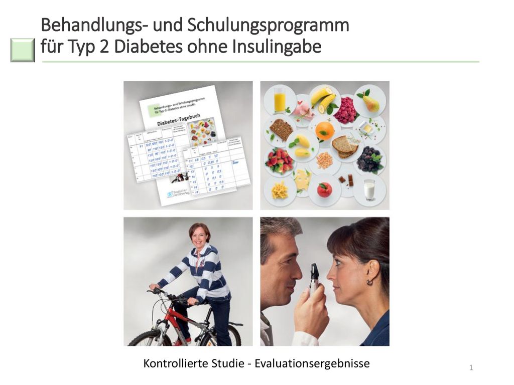 Behandlungs- und Schulungsprogramm für Typ 2 Diabetes ohne Insulingabe