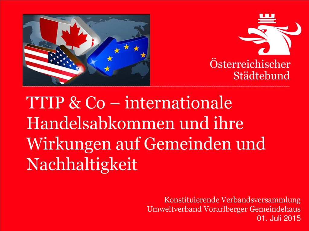 TTIP & Co – internationale Handelsabkommen und ihre Wirkungen auf Gemeinden und Nachhaltigkeit