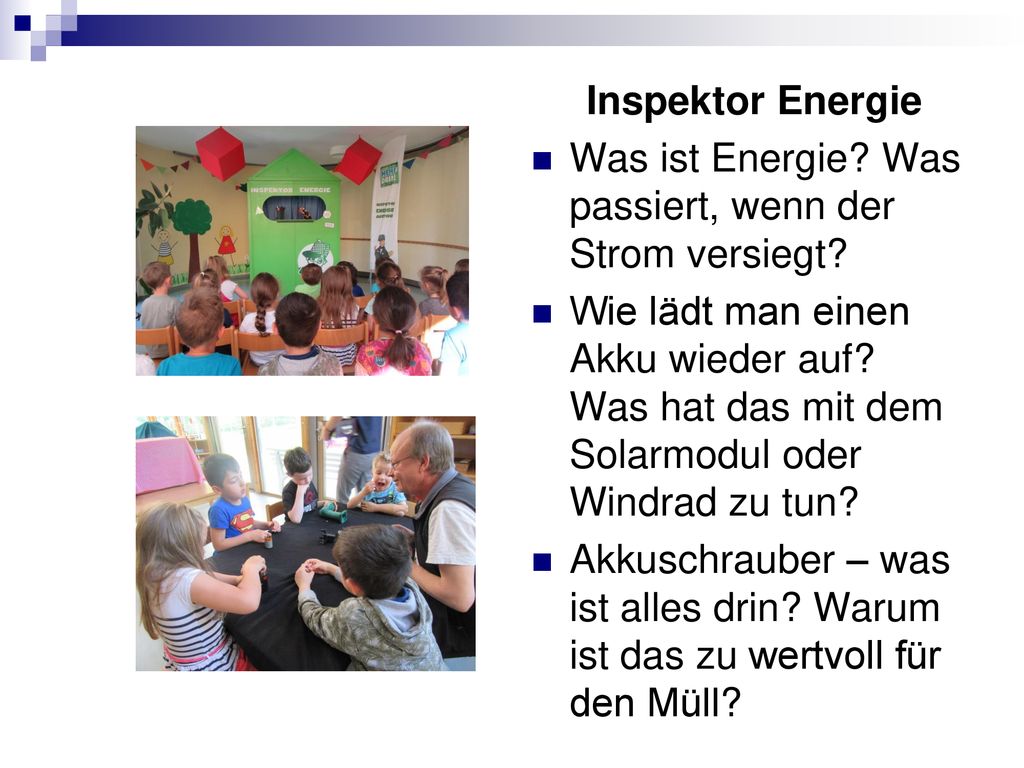 Inspektor Energie Was ist Energie Was passiert, wenn der Strom versiegt