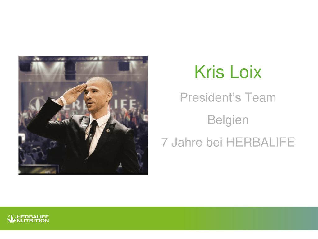 Kris Loix President’s Team Belgien 7 Jahre bei HERBALIFE 1