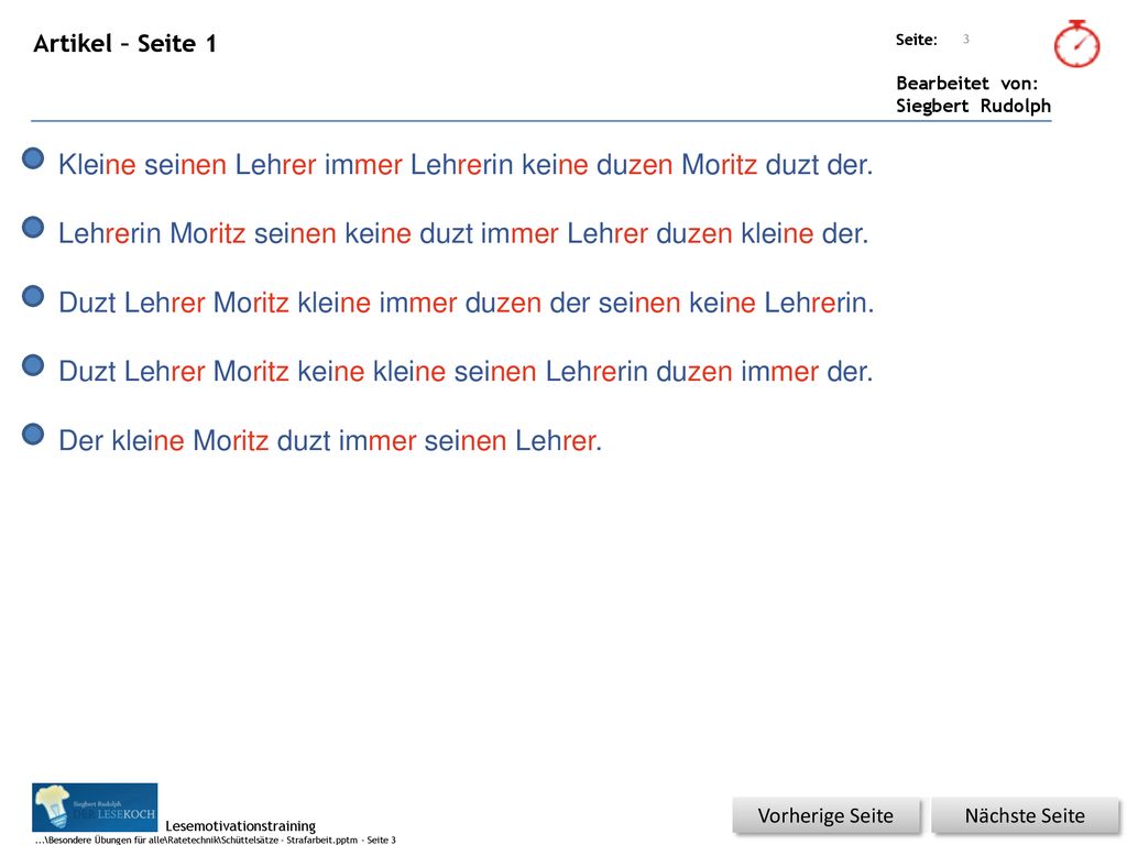Kleine seinen Lehrer immer Lehrerin keine duzen Moritz duzt der.