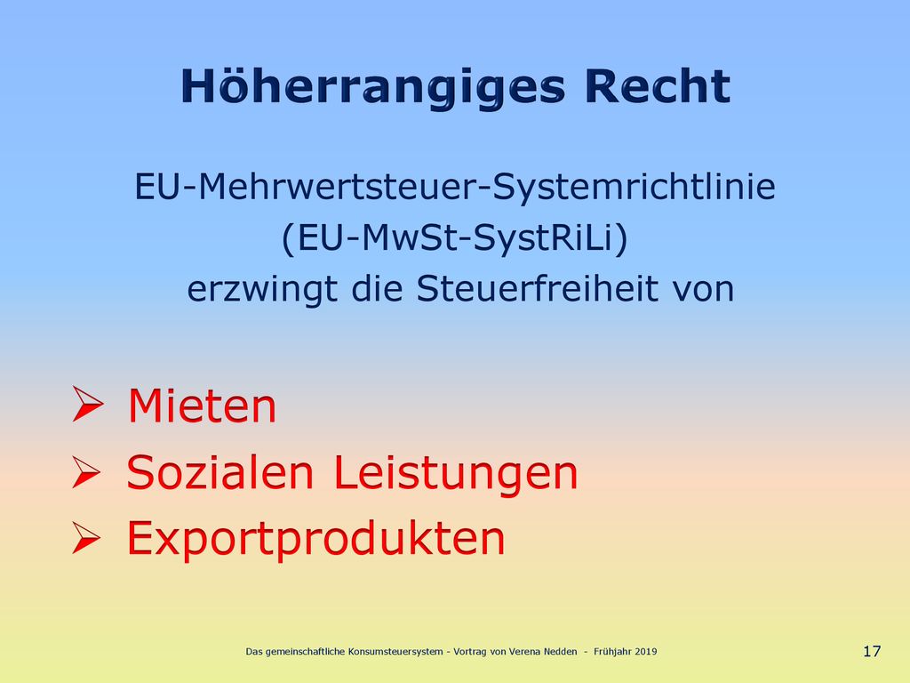 Mieten Höherrangiges Recht Sozialen Leistungen Exportprodukten