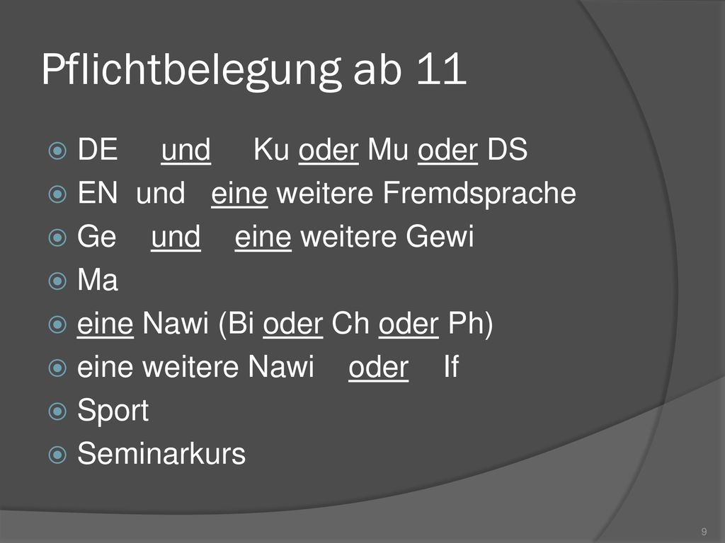 Pflichtbelegung ab 11 DE und Ku oder Mu oder DS