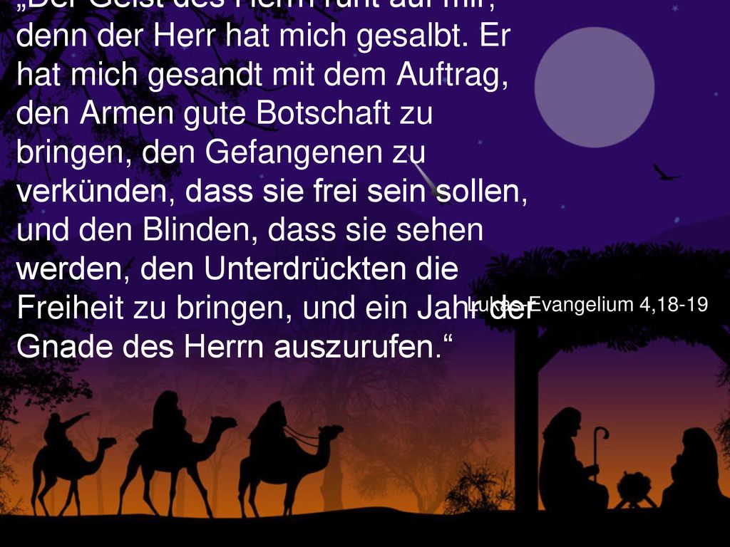 „Der Geist des Herrn ruht auf mir, denn der Herr hat mich gesalbt