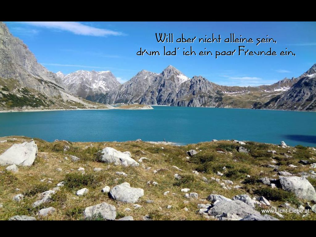 Will aber nicht alleine sein, drum lad´ ich ein paar Freunde ein,
