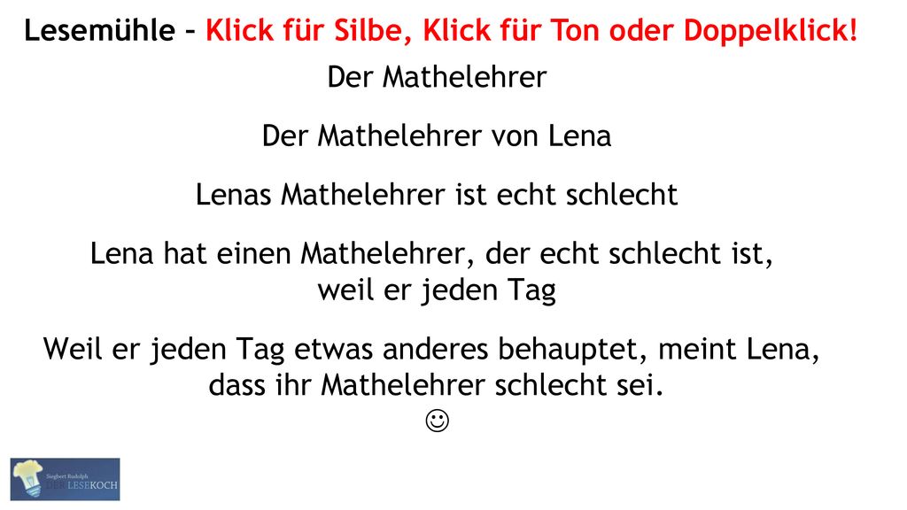 Lesemühle – Klick für Silbe, Klick für Ton oder Doppelklick!