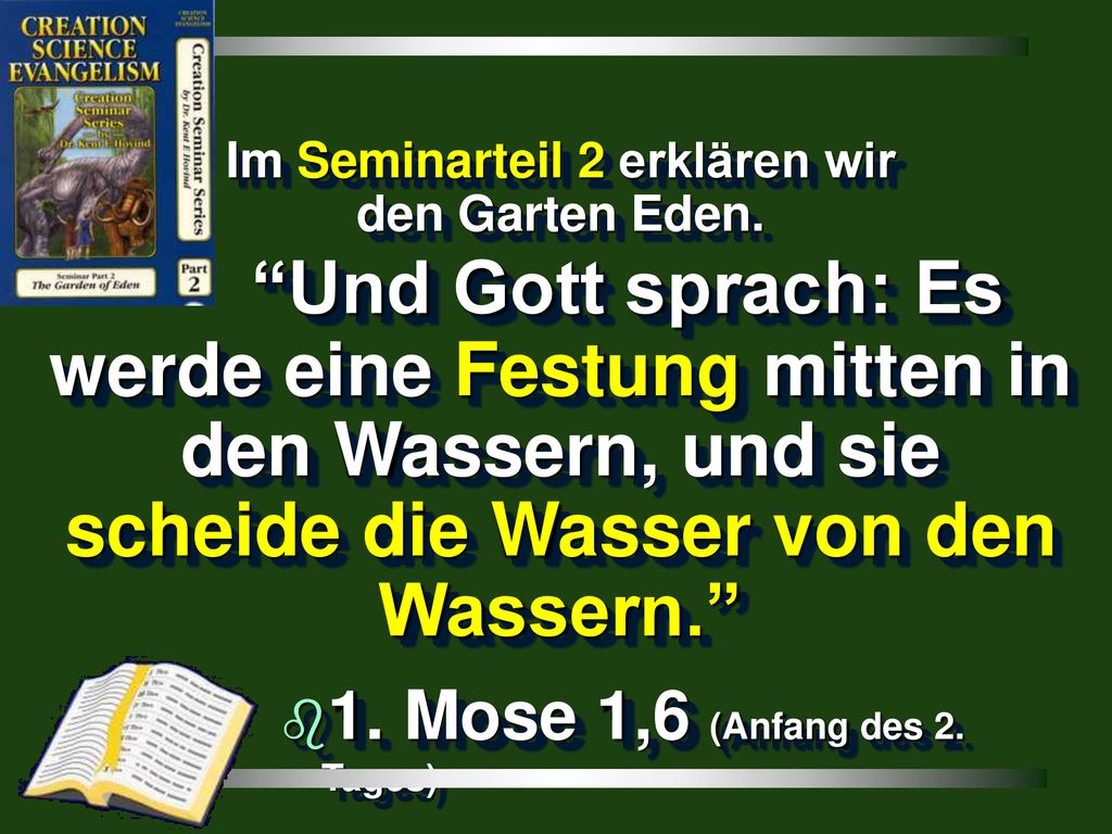 1. Mose 1,6 (Anfang des 2. Tages)