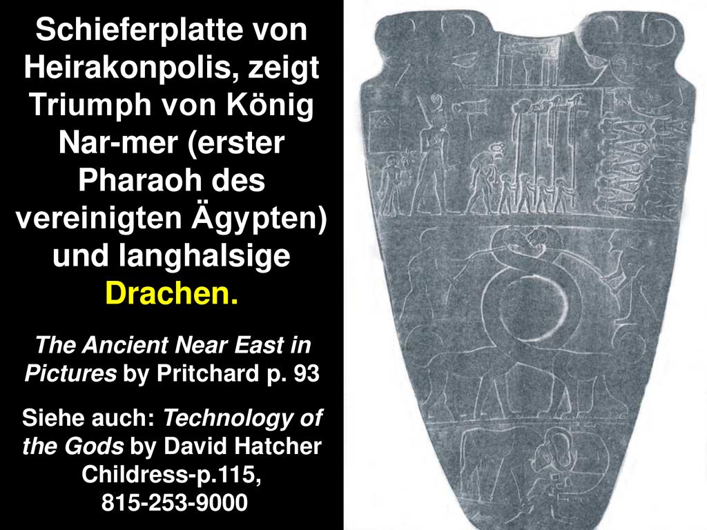 Schieferplatte von Heirakonpolis, zeigt Triumph von König Nar-mer (erster Pharaoh des vereinigten Ägypten) und langhalsige Drachen.
