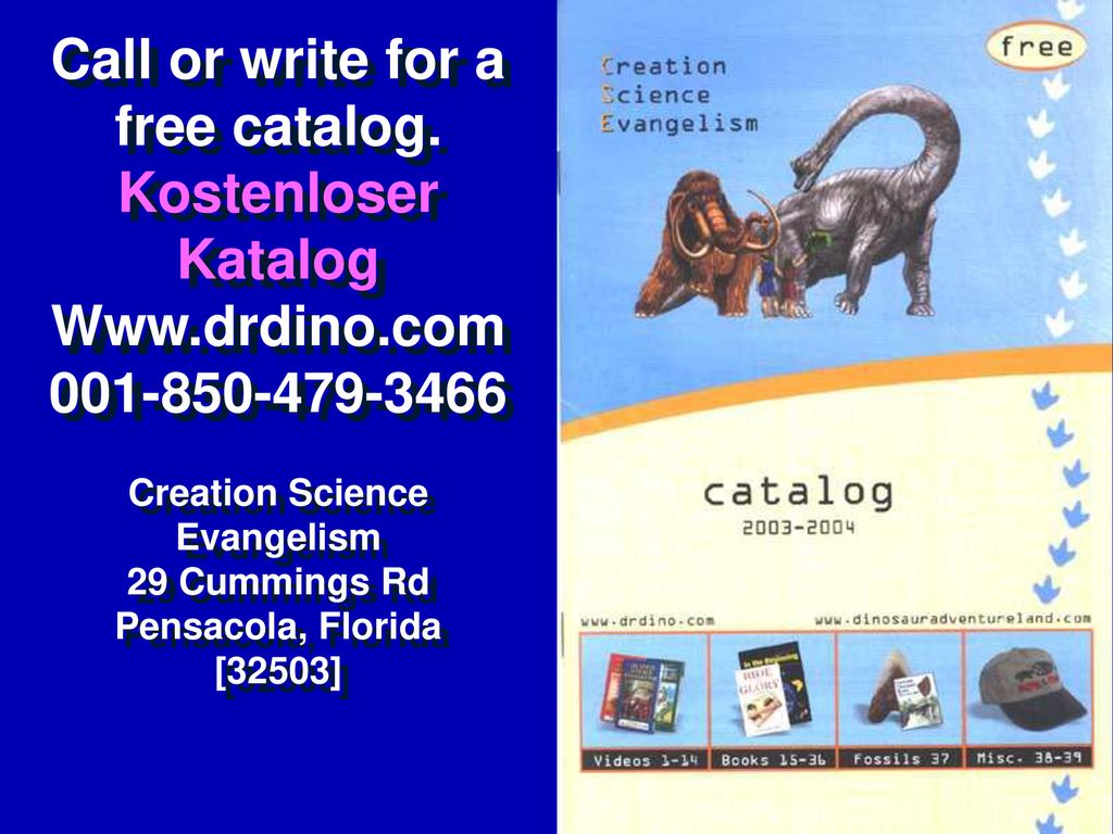 Call or write for a free catalog. Creation Science Evangelism