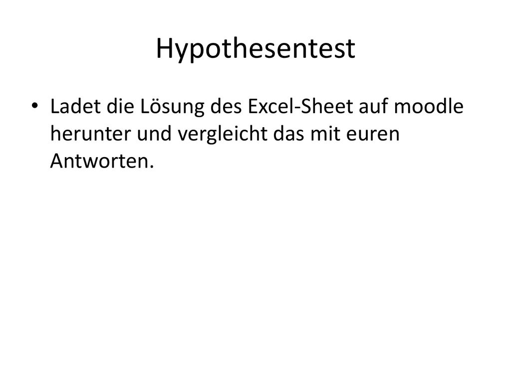 Hypothesentest Aufgaben Mit Lösungen Pdf Hypothesentest Mit R. - ppt herunterladen