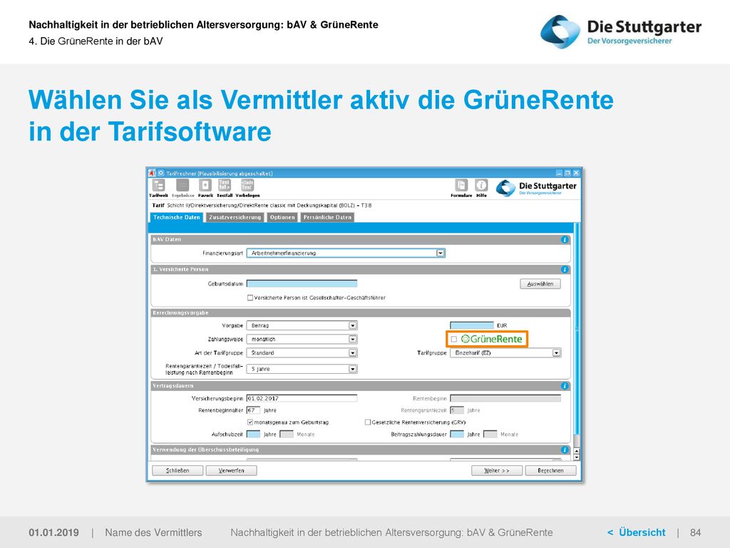 Wählen Sie als Vermittler aktiv die GrüneRente in der Tarifsoftware