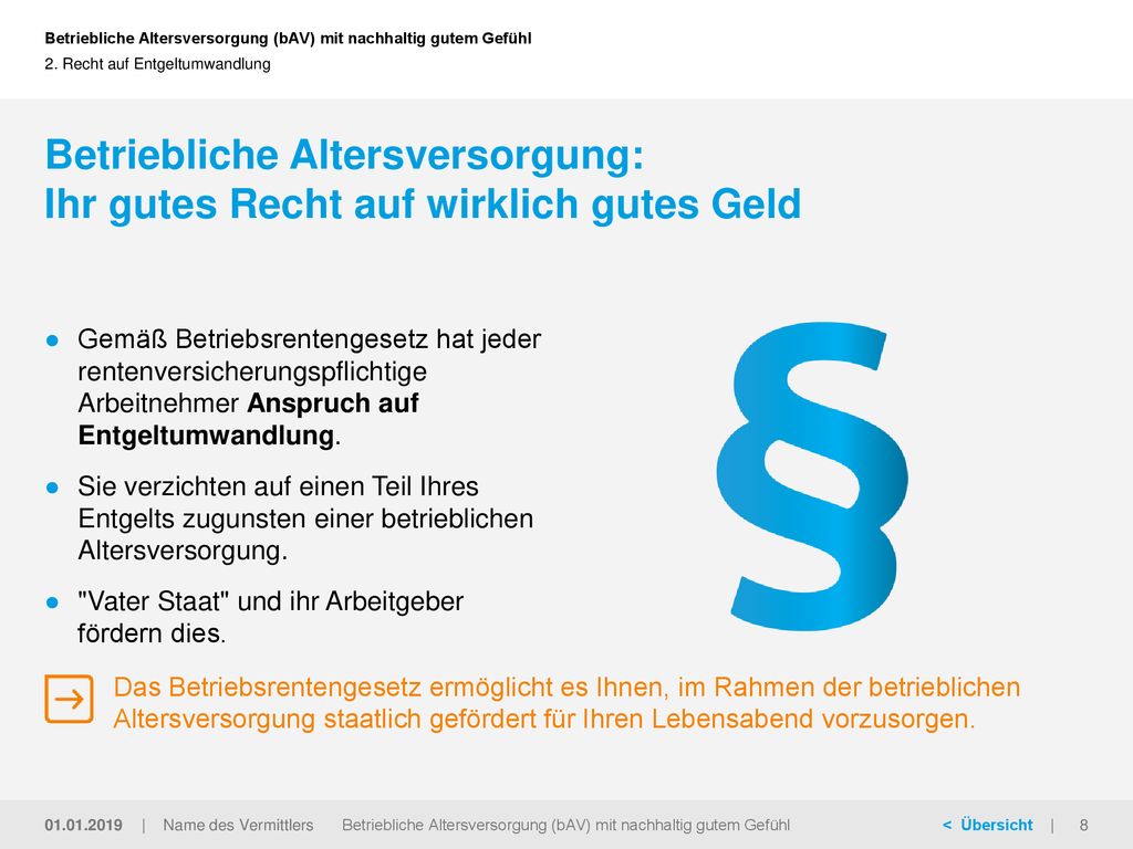 Betriebliche Altersversorgung: Ihr gutes Recht auf wirklich gutes Geld
