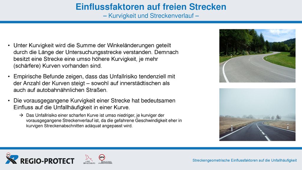Einflussfaktoren auf freien Strecken – Kurvigkeit und Streckenverlauf –