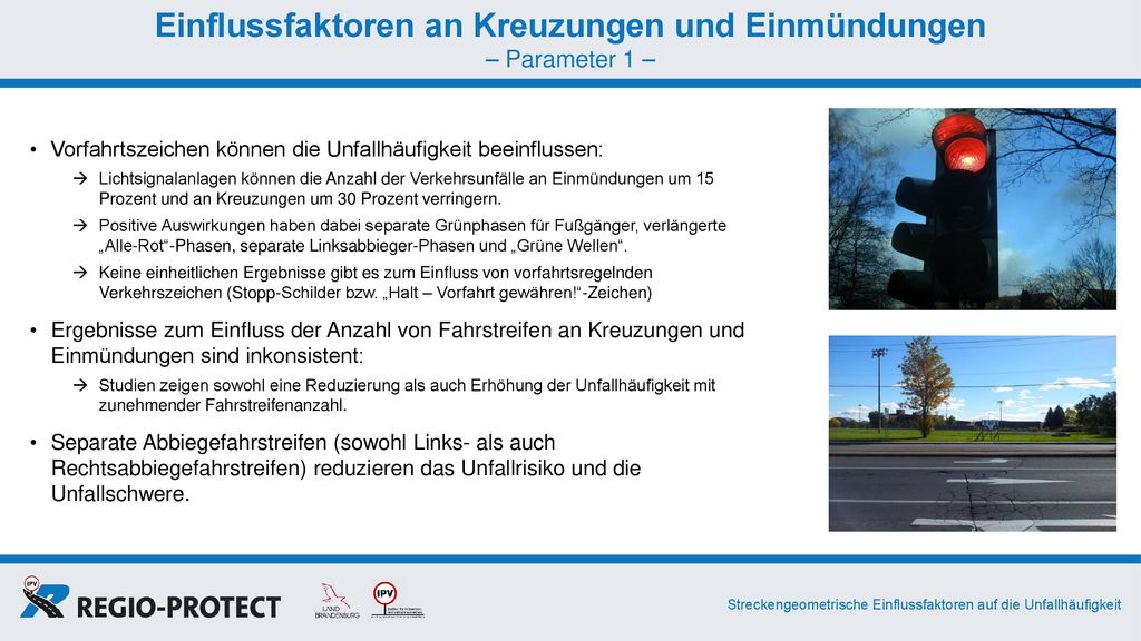 Einflussfaktoren an Kreuzungen und Einmündungen – Parameter 1 –